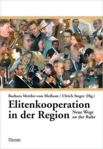 Elitenkooperation in der Region - Neue Wege an der Ruhr Politics & History