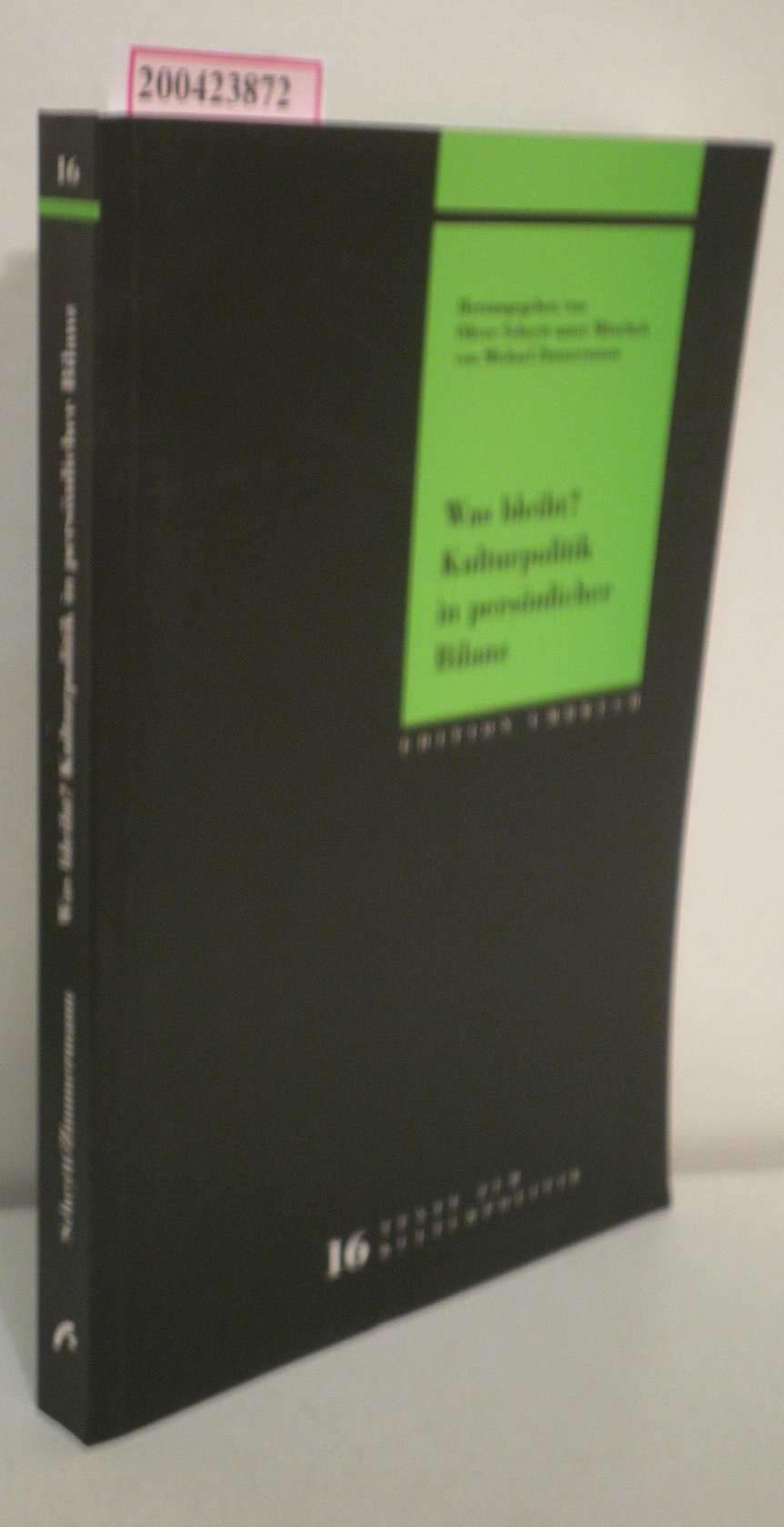 Was bleibt? Kulturpolitik in persönlicher Bilanz (Edition Umbruch - Texte zur Kulturpolitik) Law
