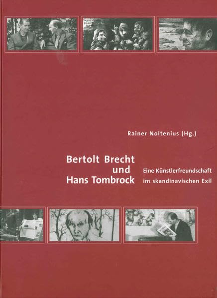 Bertold Brecht und Hans Tombrock Contemporary literature