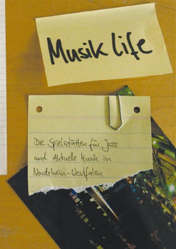 Musik Life: Die Spielstätte für Jazz und aktuelle Musik Nordrhein-Westfalen Law