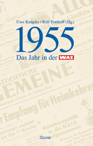 1955. Das Jahr in der WAZ book