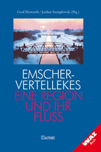 Emschervertellekes: Eine Region und ihr Fluss Politics & History