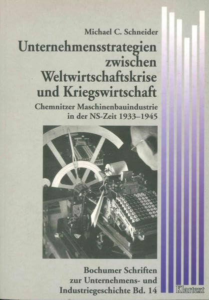 Unternehmensstrategien zwischen Weltwirtschaftskrise und Kriegswirtschaft book