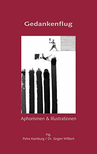 Gedankenflug: Aphorismen & Illustrationen Law