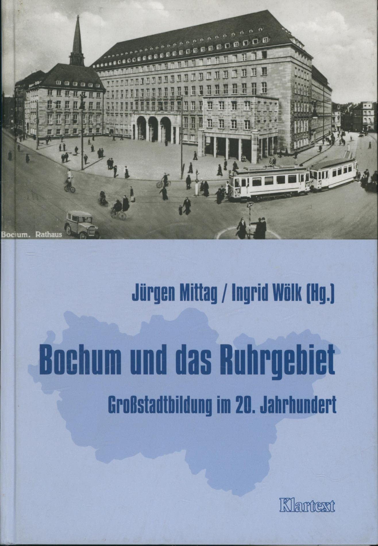 Bochum und das Ruhrgebiet: Grossstadtbildung im 20. Jahrhundert Books
