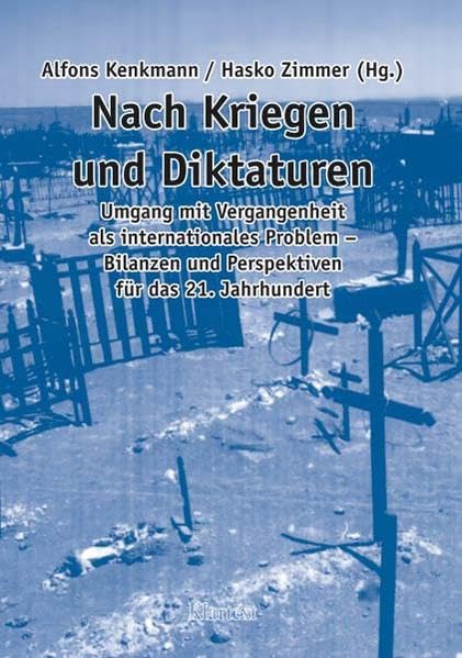 Nach Kriegen und Diktaturen Social Sciences