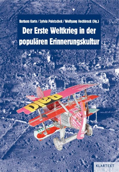 Der Erste Weltkrieg in der populären Erinnerungskultur (Schriften der Bibliothek für Zeitgeschichte - Neue Folge, Band 22) Leisure, Home & Garden