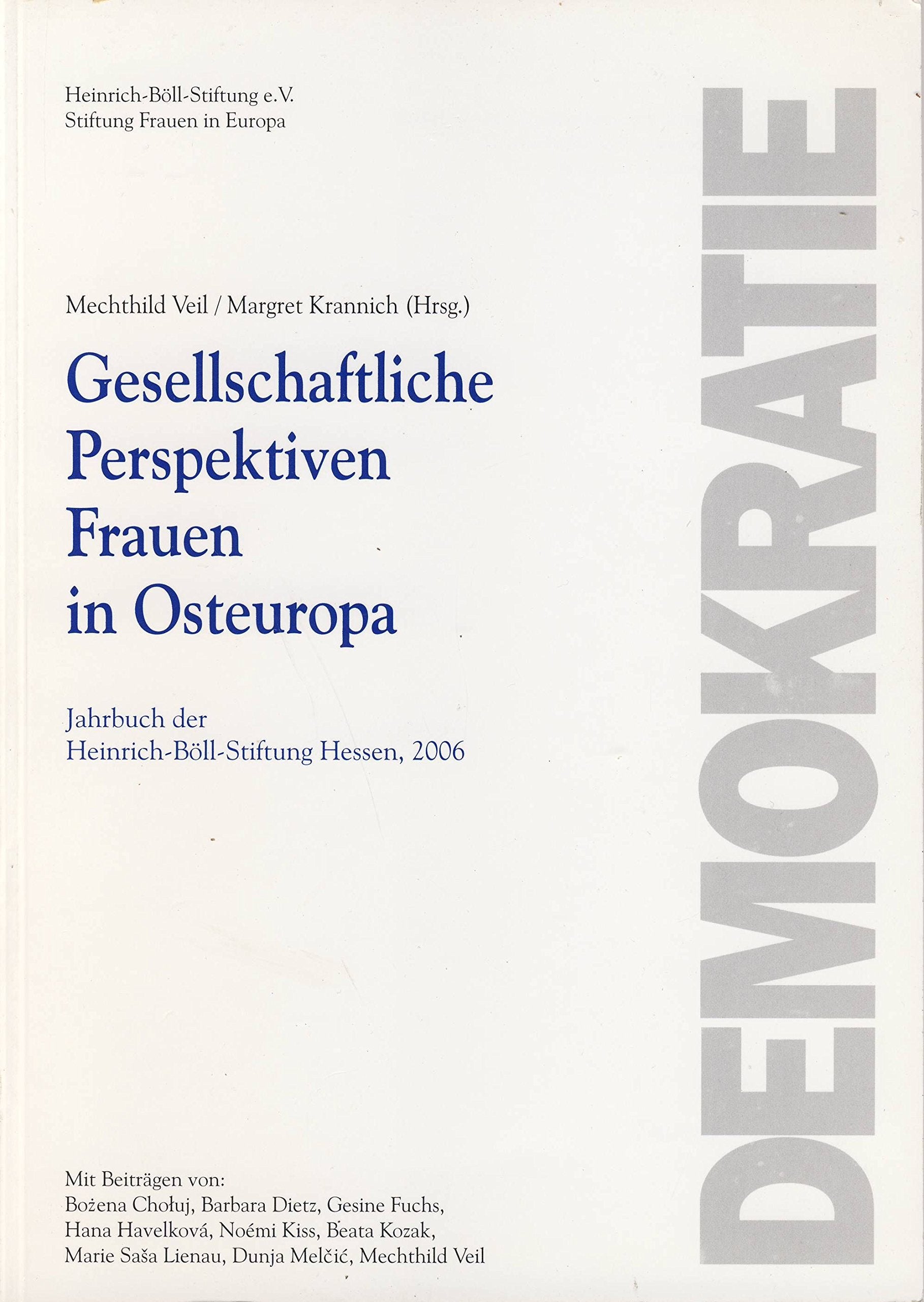 Gesellschaftl. Perspektiven/Frauen in Osteuropa (Jahrbuch der Heinrich-Böll-Stiftung Hessen e.V.) Law