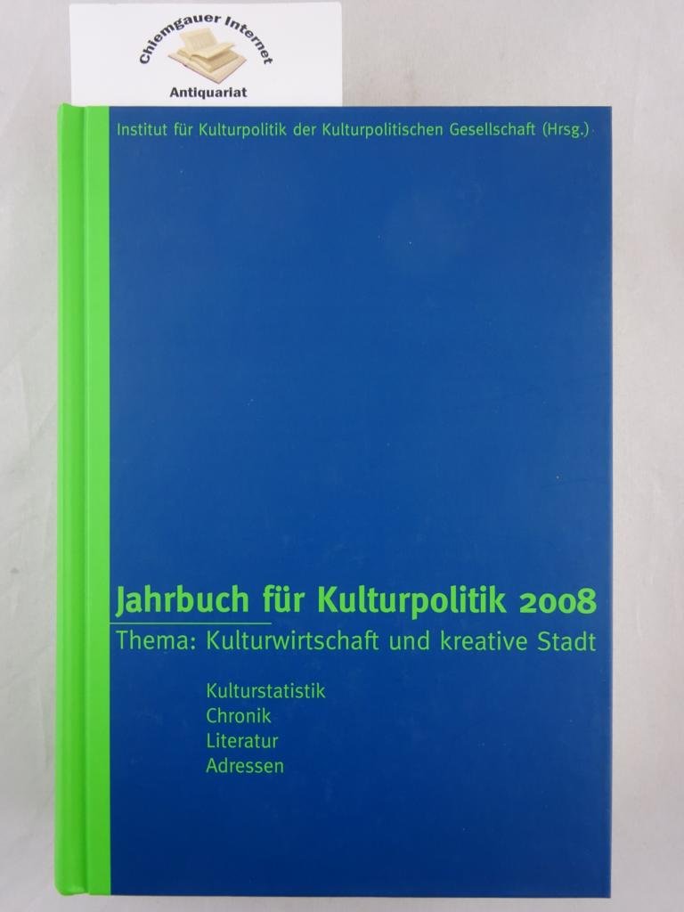 Jahrbuch für Kulturpolitik: Thema: Kreativwirtschaft und kreative Stadt Law