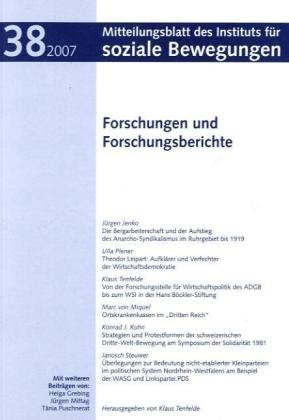 Forschungen und Forschungsberichte (Mitteilungsblatt des Instituts für soziale Bewegungen. Forschungen und Forschungsberichte) Law