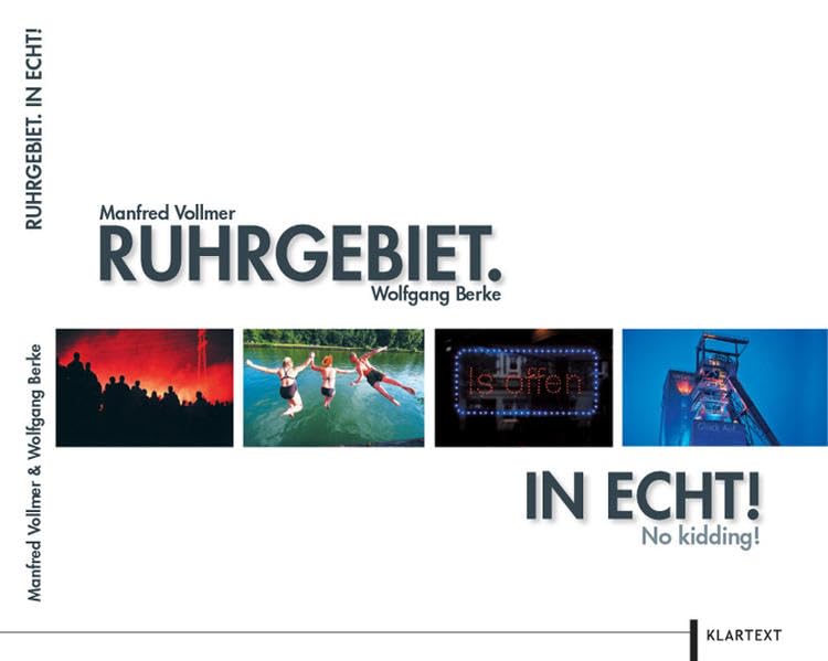 Ruhrgebiet. In Echt!: No kidding! Books