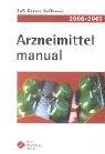 Arzneimittel manual 2006-2007 book
