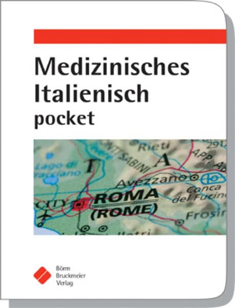Medizinisches Italienisch pocket Medicine