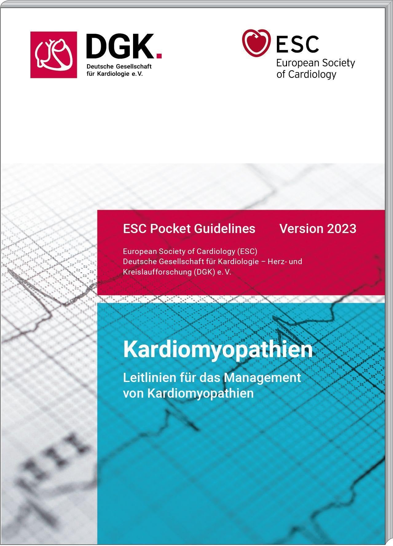 Kardiomyopathien: Leitlinien für das Management von Kardiomyopathien Medicine