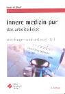 innere medizin pur: das arbeitsskript: Mit Frage- und Antwort-Teil Medicine