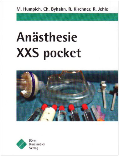 Anästhesie XXS pocket Medicine