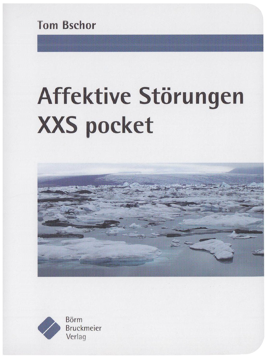 Affektive Störungen XXS pocket Medicine