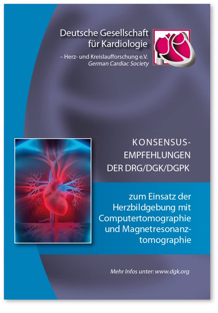 Konsensusempfehlungen der DRG/DGK/DGPK zum Einsatz der Herzbildgebung mit Computertomographie und Magnetresonanztomographie book