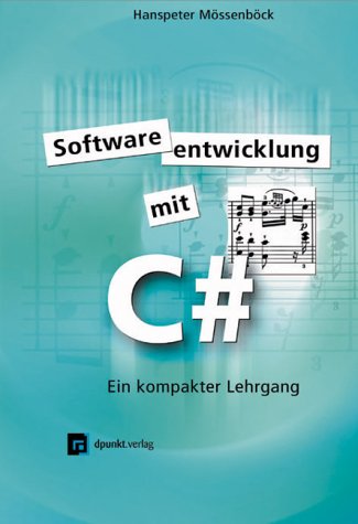 Product Image: Softwareentwicklung mit C#. Ein kompakter Lehrgang.