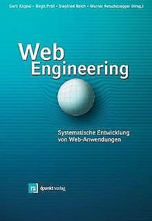 Web Engineering: Systematische Entwicklung von Webanwendungen Computer Science