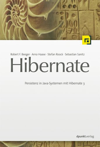 Hibernate: Persistenz in Java-Systemen mit Hibernate 3 Computer Science