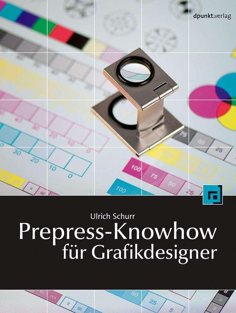 Prepress-Knowhow für Grafikdesigner Computer Science