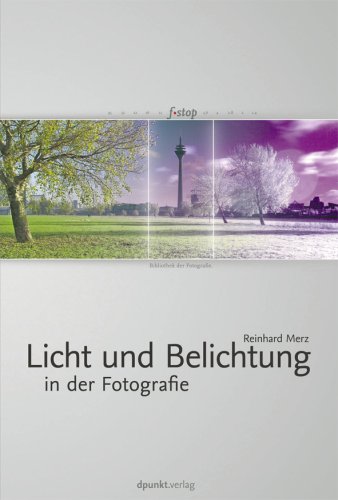 Licht und Belichtung in der Fotografie Hobbies & Crafts