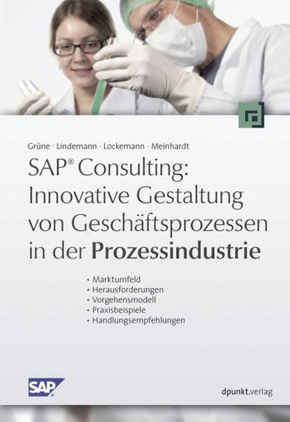 Innovative Gestaltung von Geschäftsprozessen in der Prozessindustrie Business, Finance & Career
