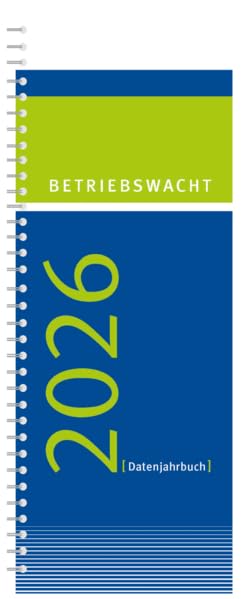 Betriebswacht Datenjahrbuch 2026: Tischquerkalender / Ringbindung Law