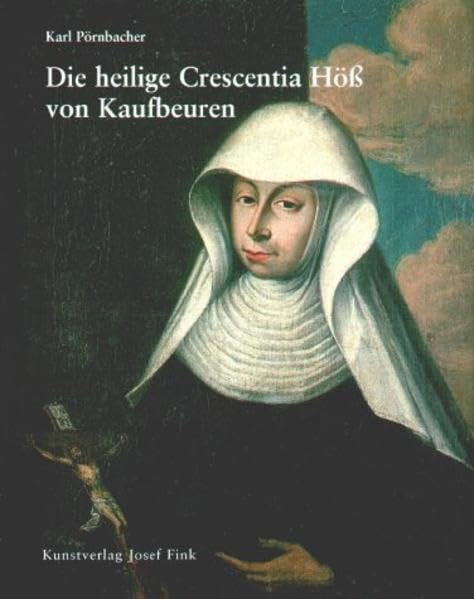Crescentia Höss von Kaufbeuren Pop culture
