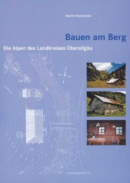 Bauen am Berg Architecture