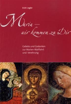Product Image: Maria, wir kommen zu dir