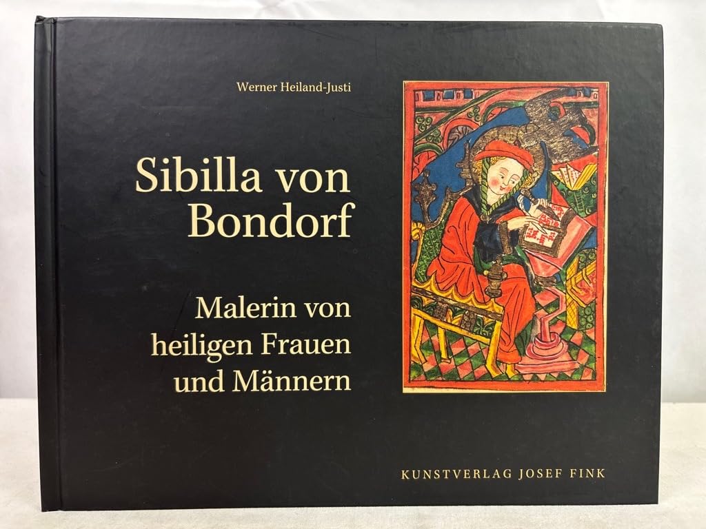Sibilla von Bondorf: Malerin von heiligen Frauen und Männern Film, Art & Culture
