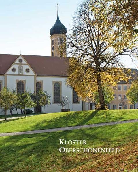 Kloster Oberschönenfeld Religion & Esotericism