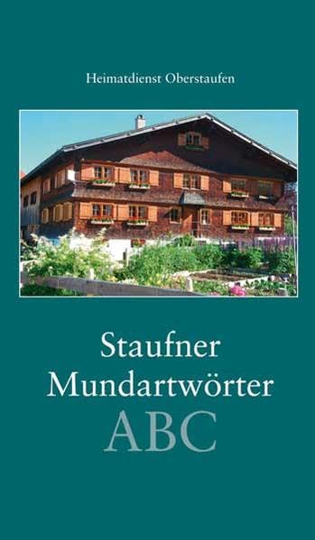 Staufner Mundartwörterbuch Film, Art & Culture