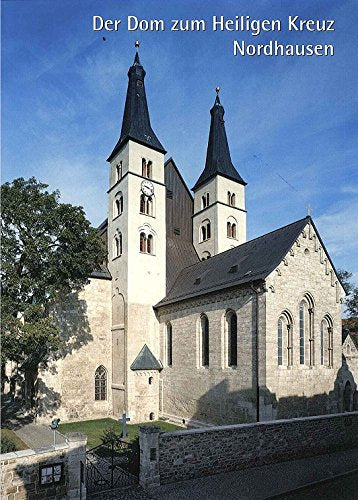Der Dom zum Heiligen Kreuz Nordhausen Books
