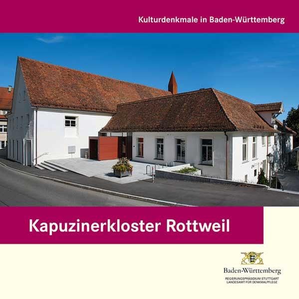 Kapuzinerkloster Rottweil (Kulturdenkmale in Baden-Württemberg) Business & Technology