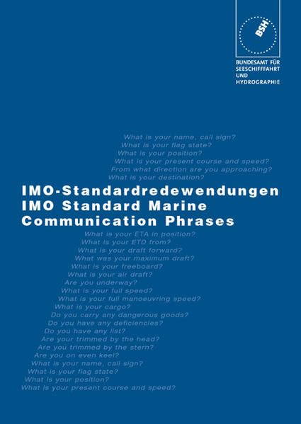 IMO Standard Marine Communication Phrases (IMO-SMCP): IMO-Standardredewendungen für die Seefahrt book