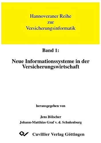 Neue Informationssysteme in der Versicherungswirtschaft Law