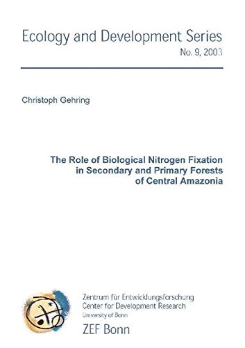 The Role of Biological Nitrogen Fixation in Secondary and Primary Forests of Central Amazonia Natural Sciences