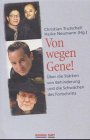 Von wegen Gene! Über die Stärken von Behinderung und die Schwächen des Fortschritts Politics & History