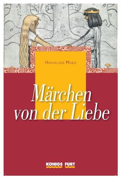 Märchen von der Liebe Fairy Tales & Legends
