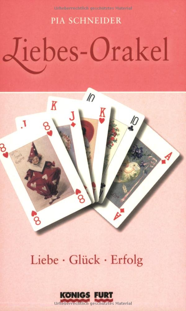 Liebes-Orakel. Liebe, Glück, Erfolg (Buch + 54 Künstlerspielkarten) Lifestyle