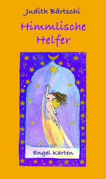 Himmlische Helfer: 52 Engelkarten (freche Engel mit Witz und Charme) Religion & Esotericism
