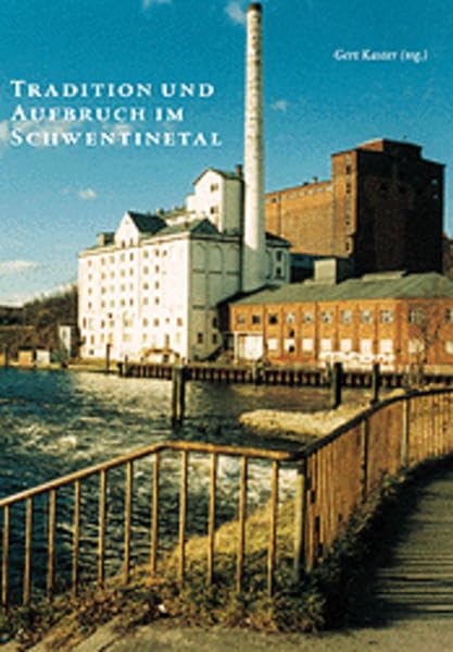 Tradition und Aufbruch im Schwentinetal Film, Art & Culture