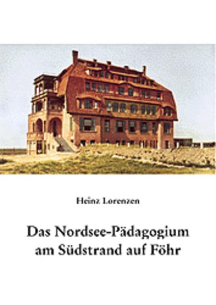 Das Nordsee-Pädagogium am Südstrand auf Föhr: 17 book