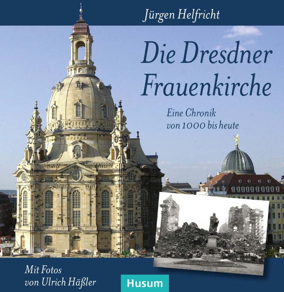 Die Dresdner Frauenkirche Architecture