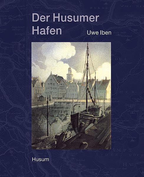 Der Husumer Hafen (Schriftenreihe des Nordfriesischen Schiffahrtsmuseums, Husum) Leisure, Home & Garden