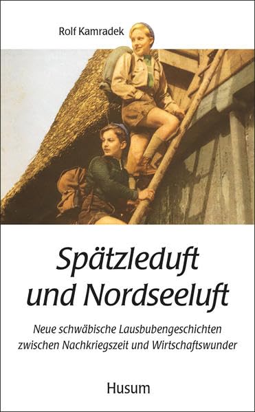 Spätzleduft und Nordseeluft Contemporary literature