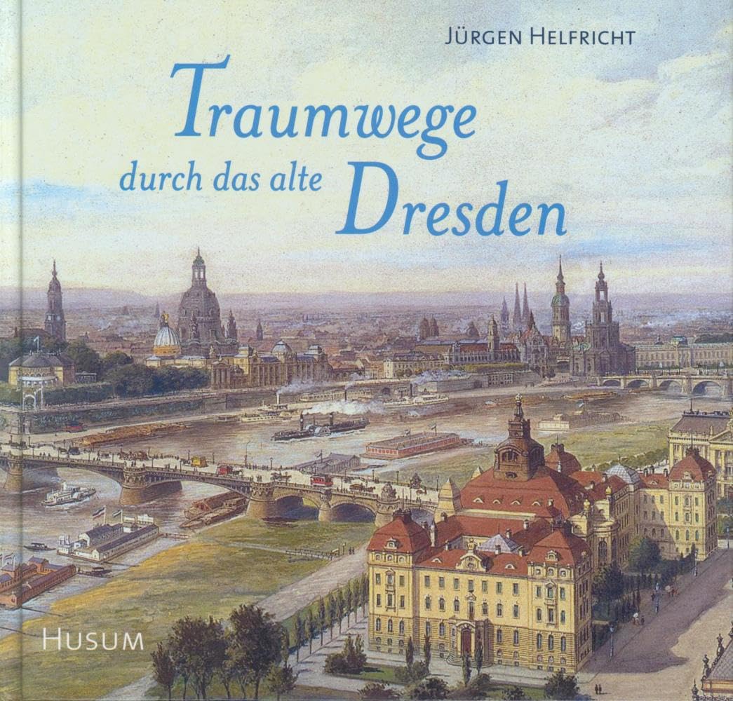 Traumwege  durch das alte Dresden Leisure, Home & Garden